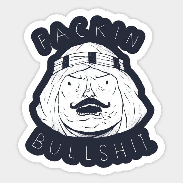 facking bullshit. Sticker by Louisros